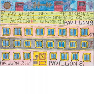 August Walla, Da aus ehemaliger alter Irrenanstalt ist ein Gemeindehaus gemacht worden, In Gugging.!, 1990